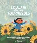 Loujain rêve des tournesols